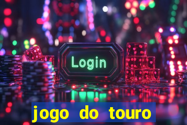 jogo do touro fortune demo